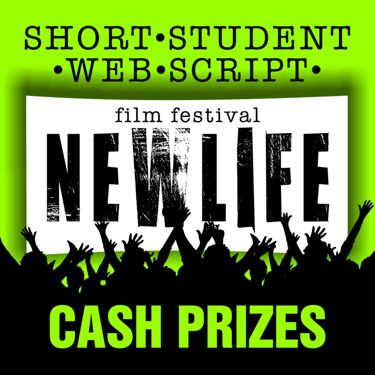 NEW LIFE SHORT & STUDENT ONLINE FILM FESTIVAL