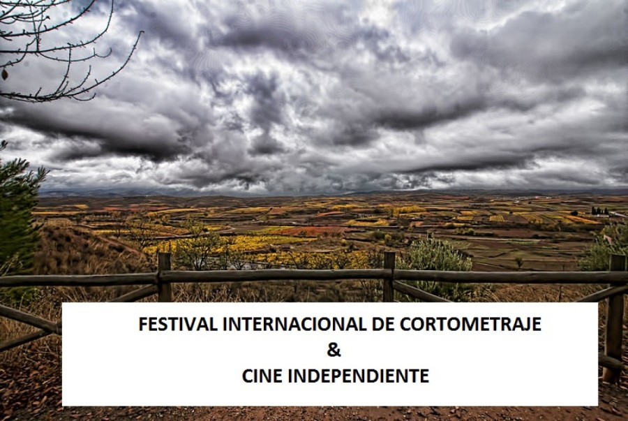 LA RIOJA ES DE CINE - FESTIVAL INTERNACIONAL DE CORTOMETRAJE & CINE INDEPENDIENTE
