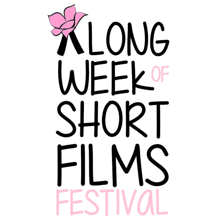 A LONG WEEK OF SHORT FILMS