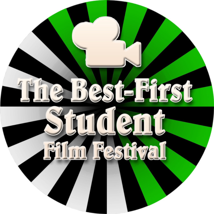THE BEST-FIRST STUDENT FILM FESTIVAL