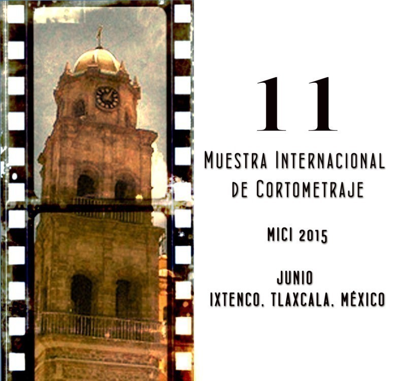 MUESTRA INTERNACIONAL DE CORTOMETRAJE IXTENCO